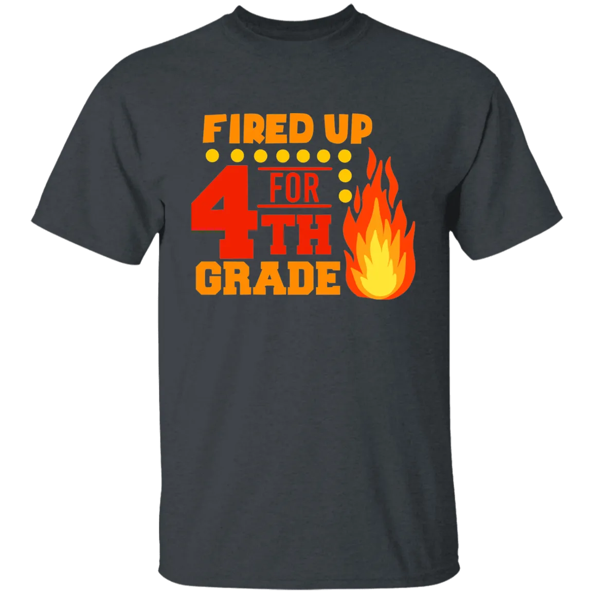 Fired Up For 4th Grade Youth 100% Cotton T-Shirt